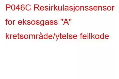 P046C Resirkulasjonssensor for eksosgass 