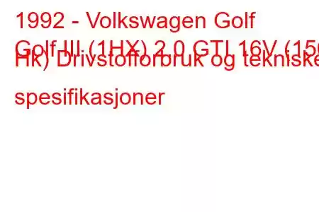 1992 - Volkswagen Golf
Golf III (1HX) 2.0 GTI 16V (150 Hk) Drivstofforbruk og tekniske spesifikasjoner