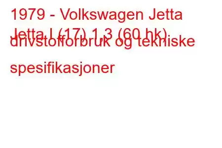 1979 - Volkswagen Jetta
Jetta I (17) 1,3 (60 hk) drivstofforbruk og tekniske spesifikasjoner