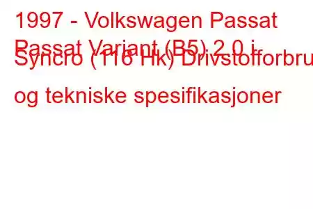 1997 - Volkswagen Passat
Passat Variant (B5) 2.0 i Syncro (116 Hk) Drivstofforbruk og tekniske spesifikasjoner