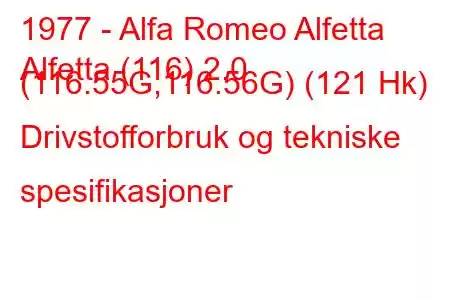 1977 - Alfa Romeo Alfetta
Alfetta (116) 2.0 (116.55G,116.56G) (121 Hk) Drivstofforbruk og tekniske spesifikasjoner