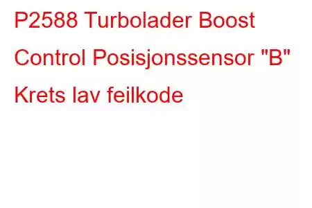 P2588 Turbolader Boost Control Posisjonssensor 