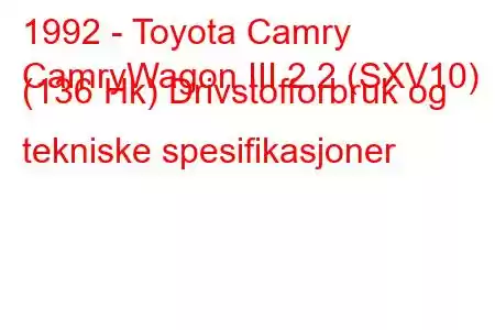 1992 - Toyota Camry
CamryWagon III 2.2 (SXV10) (136 Hk) Drivstofforbruk og tekniske spesifikasjoner