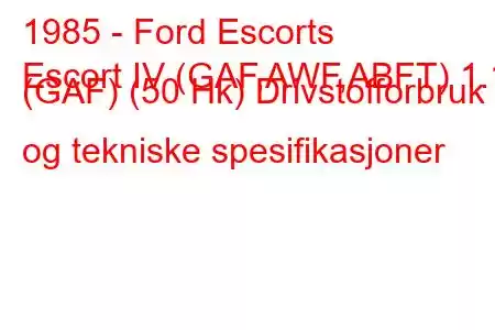 1985 - Ford Escorts
Escort IV (GAF,AWF,ABFT) 1.1 (GAF) (50 Hk) Drivstofforbruk og tekniske spesifikasjoner