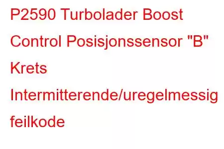 P2590 Turbolader Boost Control Posisjonssensor 