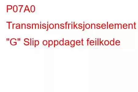 P07A0 Transmisjonsfriksjonselement 