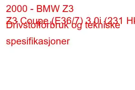 2000 - BMW Z3
Z3 Coupe (E36/7) 3.0i (231 Hk) Drivstofforbruk og tekniske spesifikasjoner