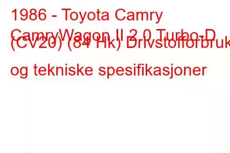 1986 - Toyota Camry
CamryWagon II 2.0 Turbo-D (CV20) (84 Hk) Drivstofforbruk og tekniske spesifikasjoner