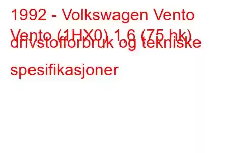 1992 - Volkswagen Vento
Vento (1HX0) 1,6 (75 hk) drivstofforbruk og tekniske spesifikasjoner