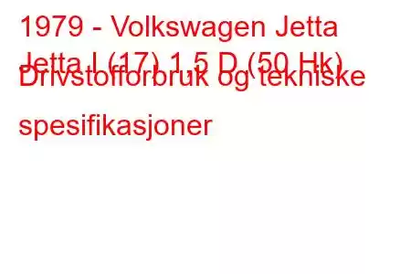 1979 - Volkswagen Jetta
Jetta I (17) 1,5 D (50 Hk) Drivstofforbruk og tekniske spesifikasjoner