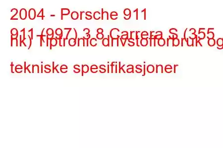 2004 - Porsche 911
911 (997) 3.8 Carrera S (355 hk) Tiptronic drivstofforbruk og tekniske spesifikasjoner