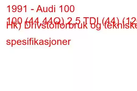 1991 - Audi 100
100 (44,44Q) 2,5 TDI (44) (120 Hk) Drivstofforbruk og tekniske spesifikasjoner