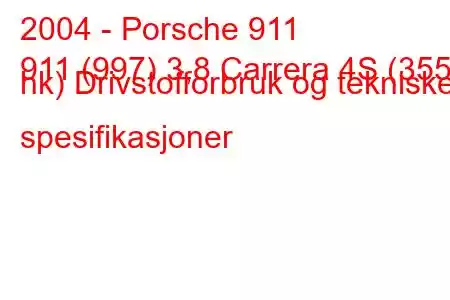 2004 - Porsche 911
911 (997) 3,8 Carrera 4S (355 hk) Drivstofforbruk og tekniske spesifikasjoner