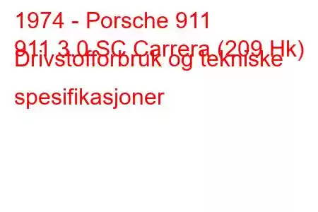 1974 - Porsche 911
911 3.0 SC Carrera (209 Hk) Drivstofforbruk og tekniske spesifikasjoner