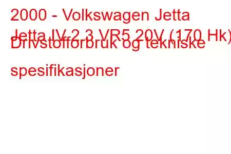 2000 - Volkswagen Jetta
Jetta IV 2.3 VR5 20V (170 Hk) Drivstofforbruk og tekniske spesifikasjoner