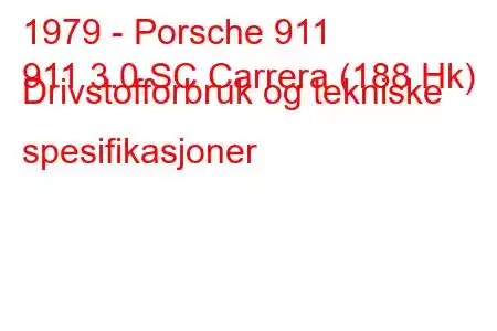 1979 - Porsche 911
911 3.0 SC Carrera (188 Hk) Drivstofforbruk og tekniske spesifikasjoner