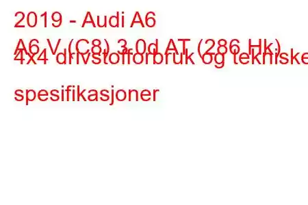 2019 - Audi A6
A6 V (C8) 3.0d AT (286 Hk) 4x4 drivstofforbruk og tekniske spesifikasjoner