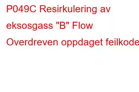 P049C Resirkulering av eksosgass 