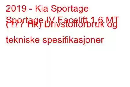 2019 - Kia Sportage
Sportage IV Facelift 1,6 MT (177 Hk) Drivstofforbruk og tekniske spesifikasjoner