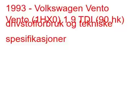 1993 - Volkswagen Vento
Vento (1HX0) 1.9 TDI (90 hk) drivstofforbruk og tekniske spesifikasjoner