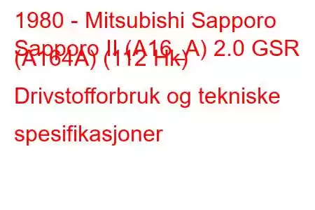 1980 - Mitsubishi Sapporo
Sapporo II (A16_A) 2.0 GSR (A164A) (112 Hk) Drivstofforbruk og tekniske spesifikasjoner