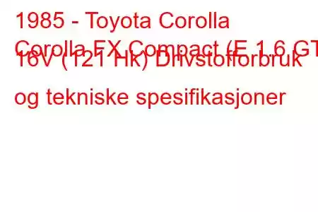 1985 - Toyota Corolla
Corolla FX Compact (E 1.6 GT 16V (121 Hk) Drivstofforbruk og tekniske spesifikasjoner