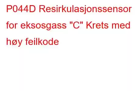 P044D Resirkulasjonssensor for eksosgass 