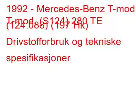 1992 - Mercedes-Benz T-mod.
T-mod. (S124) 280 TE (124.088) (197 Hk) Drivstofforbruk og tekniske spesifikasjoner