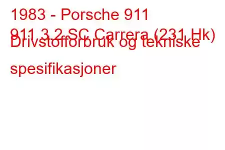 1983 - Porsche 911
911 3.2 SC Carrera (231 Hk) Drivstofforbruk og tekniske spesifikasjoner