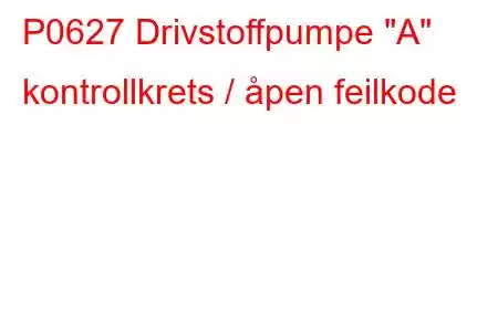 P0627 Drivstoffpumpe 