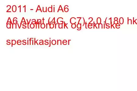 2011 - Audi A6
A6 Avant (4G, C7) 2.0 (180 hk) drivstofforbruk og tekniske spesifikasjoner