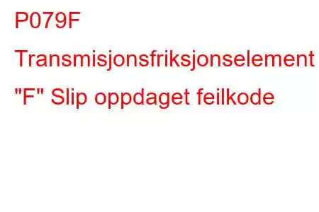 P079F Transmisjonsfriksjonselement 