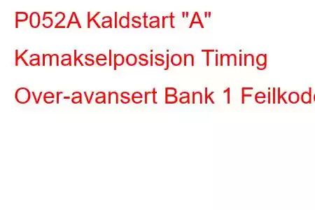 P052A Kaldstart 