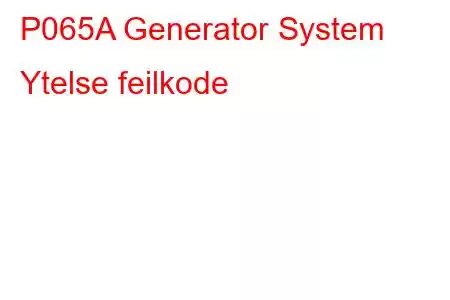 P065A Generator System Ytelse feilkode