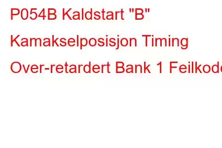 P054B Kaldstart 