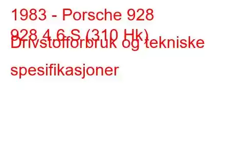 1983 - Porsche 928
928 4.6 S (310 Hk) Drivstofforbruk og tekniske spesifikasjoner