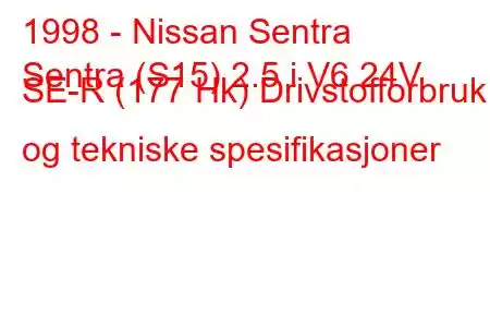 1998 - Nissan Sentra
Sentra (S15) 2.5 i V6 24V SE-R (177 Hk) Drivstofforbruk og tekniske spesifikasjoner