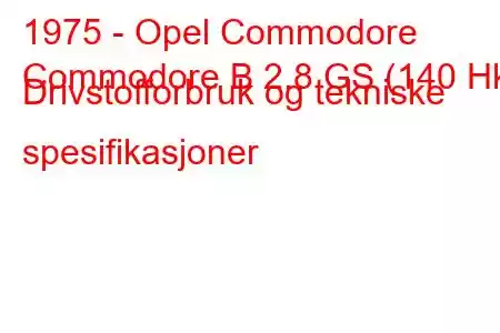 1975 - Opel Commodore
Commodore B 2.8 GS (140 Hk) Drivstofforbruk og tekniske spesifikasjoner