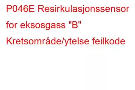 P046E Resirkulasjonssensor for eksosgass 