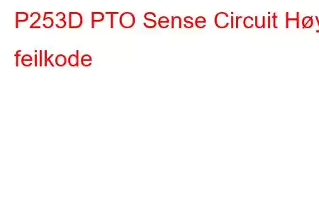 P253D PTO Sense Circuit Høy feilkode