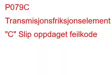 P079C Transmisjonsfriksjonselement 